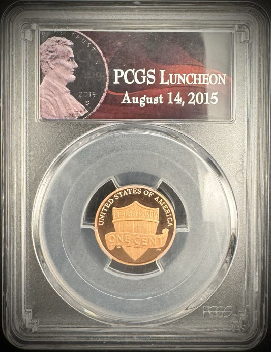 2015-S Lincoln Cent PCGS Luncheon August 14, 2015 Limited Edition of 200 SAMPLE0