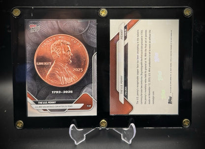 2025 Topps Now The US Penny 1793-2025 Final Mint Day In Plastic Display Holder0