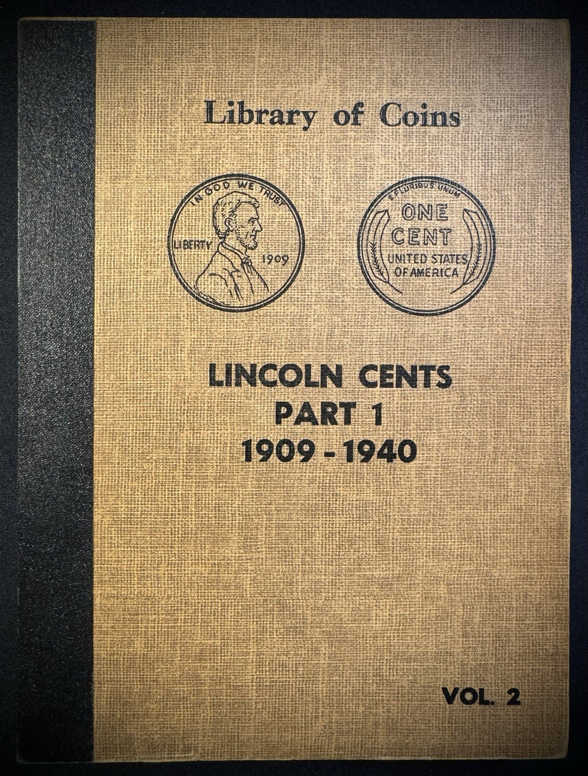 Never Used Vintage Library of Coins Lincoln Cents Part 1 1909-1940 VOL 2 Album0