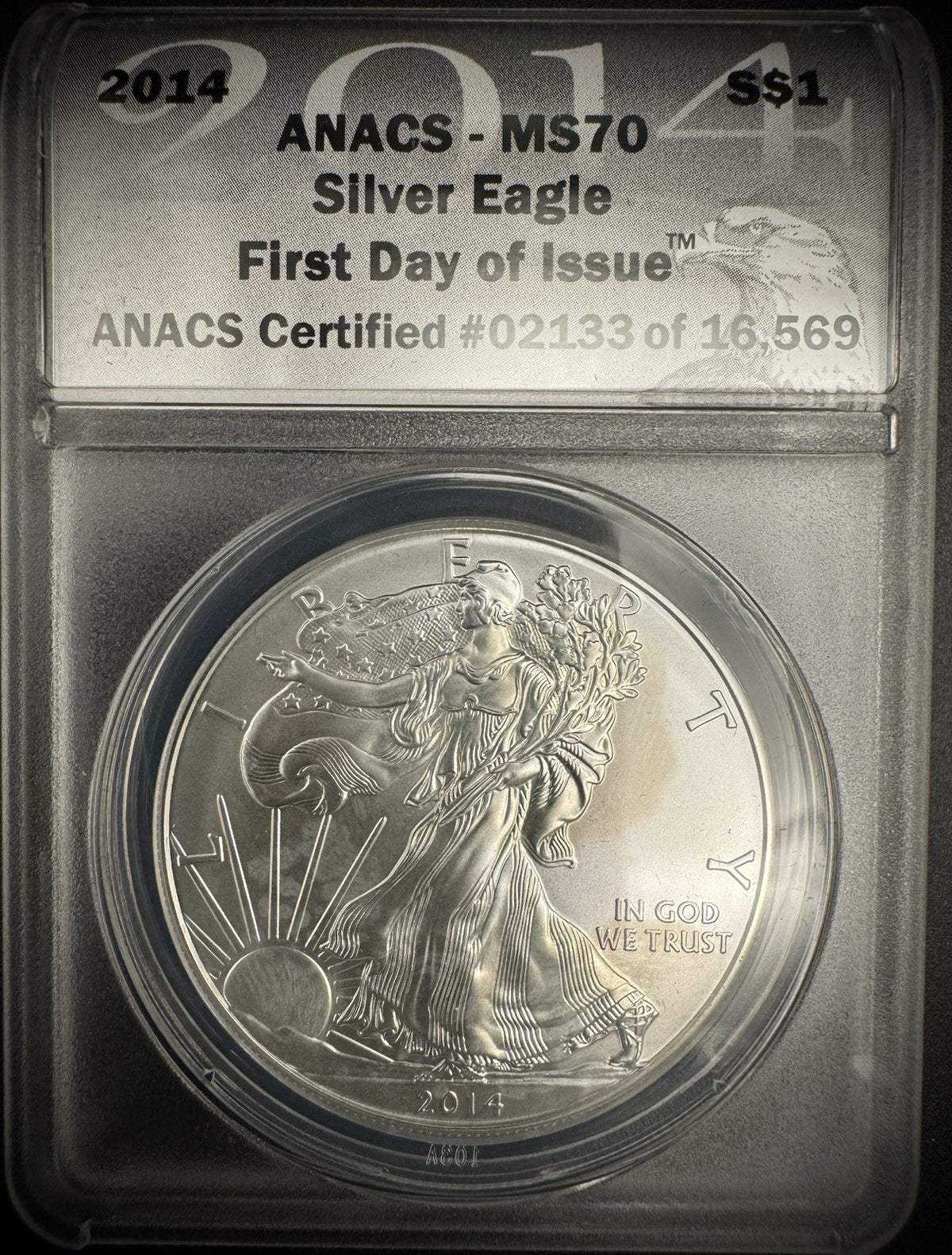 2014 American Silver Eagle ANACS MS70 First Day Of Issue Certified #02133/16,5692