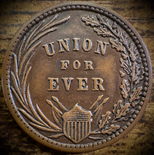1863 Washington CIVIL WAR Token FIRST IN WAR, FIRST IN PEACE - UNION FOREVER1